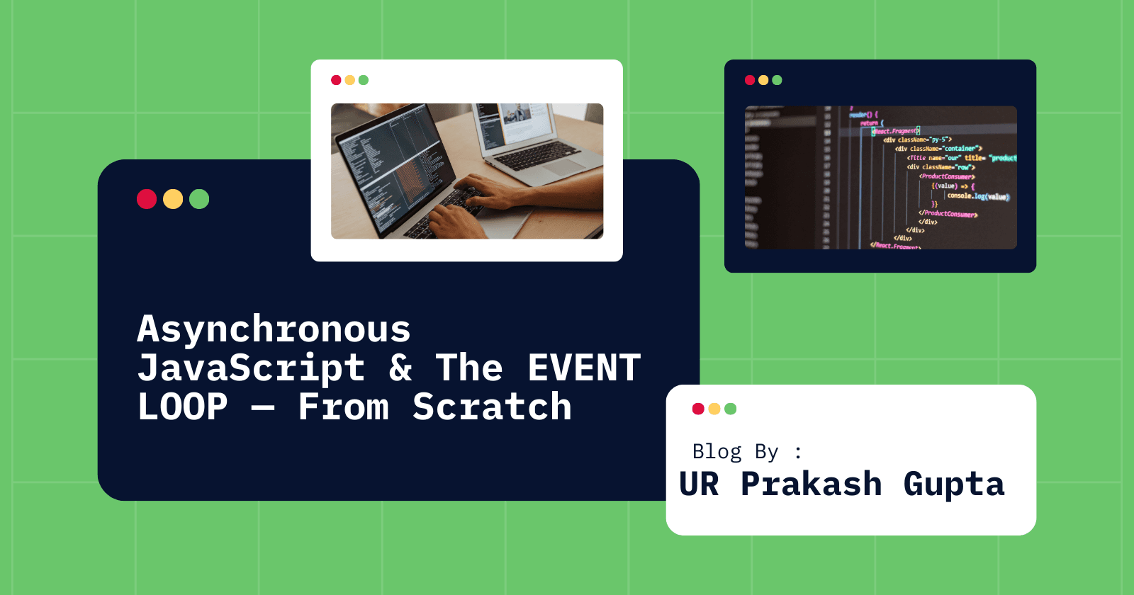 Asynchronous JavaScript & The EVENT LOOP — From Scratch