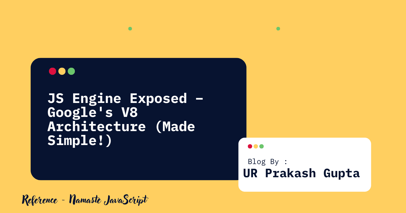 JS Engine Exposed – Google's V8 Architecture (Made Simple!)