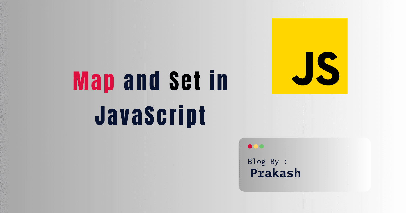 Map and Set in JavaScript: Beyond Objects and Arrays